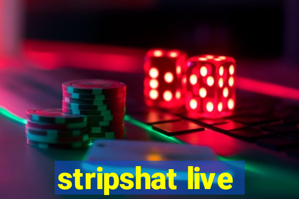 stripshat live