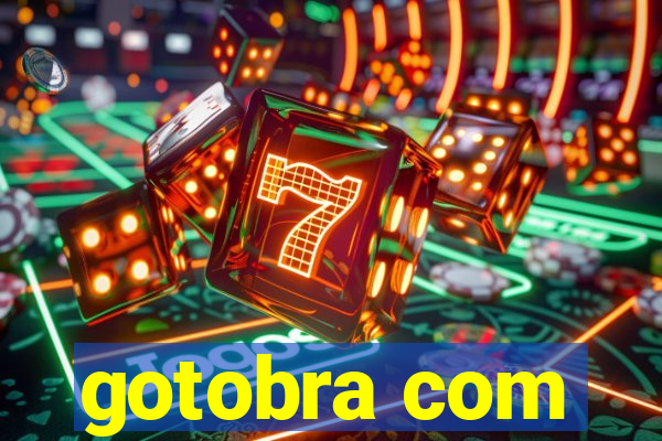 gotobra com