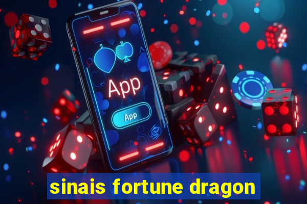 sinais fortune dragon