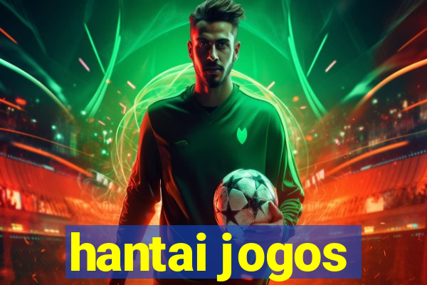 hantai jogos