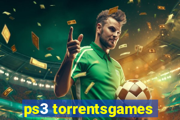ps3 torrentsgames