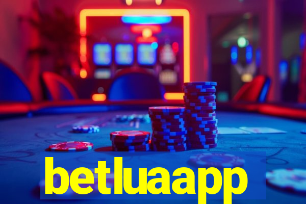 betluaapp
