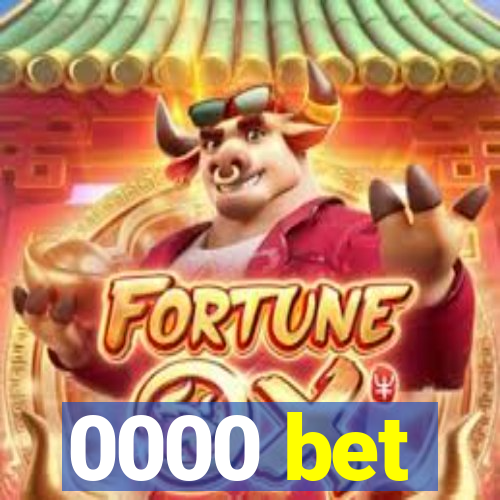 0000 bet