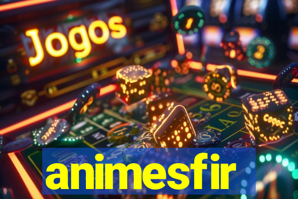 animesfir