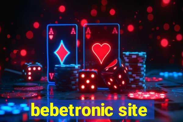 bebetronic site