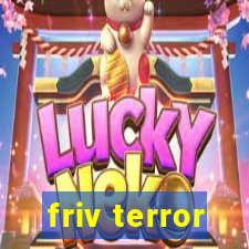 friv terror