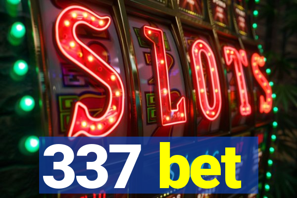 337 bet