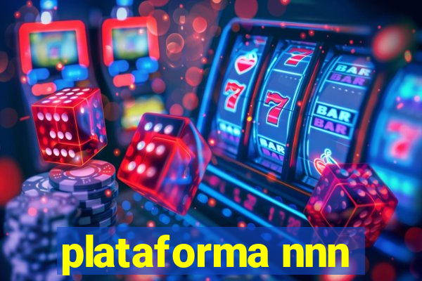 plataforma nnn