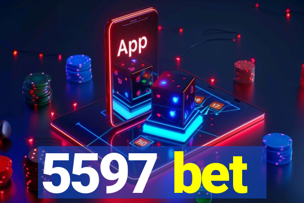 5597 bet