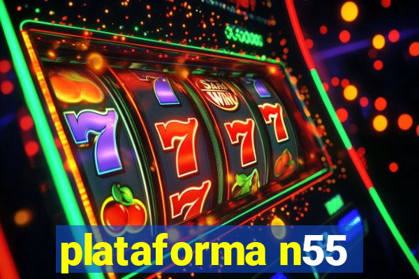 plataforma n55