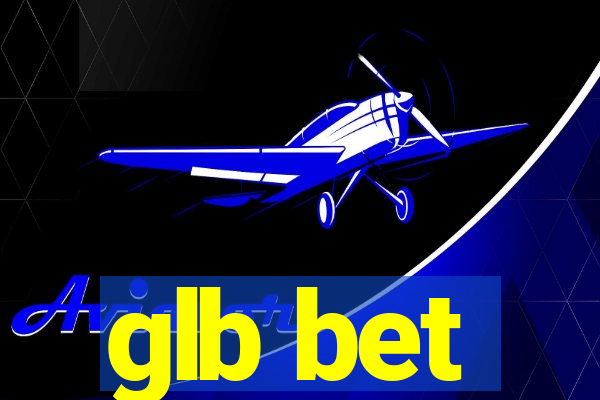 glb bet