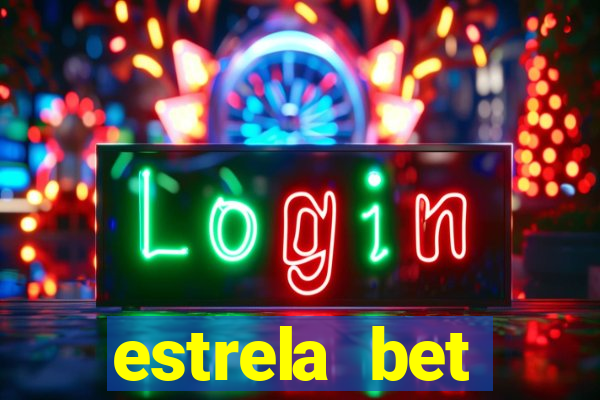 estrela bet horarios pagantes