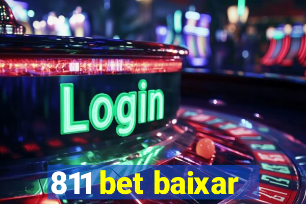811 bet baixar
