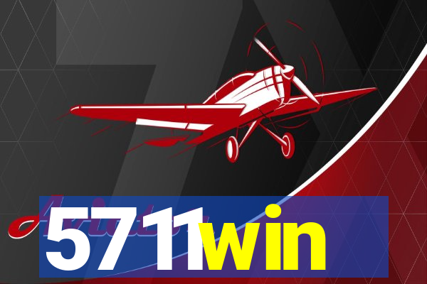5711win