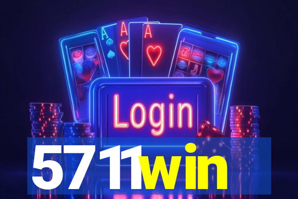 5711win
