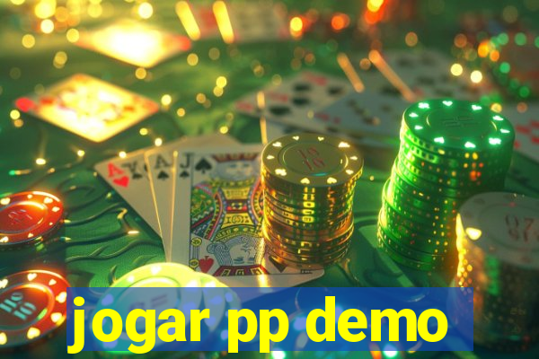 jogar pp demo