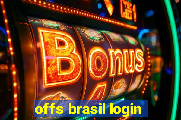 offs brasil login