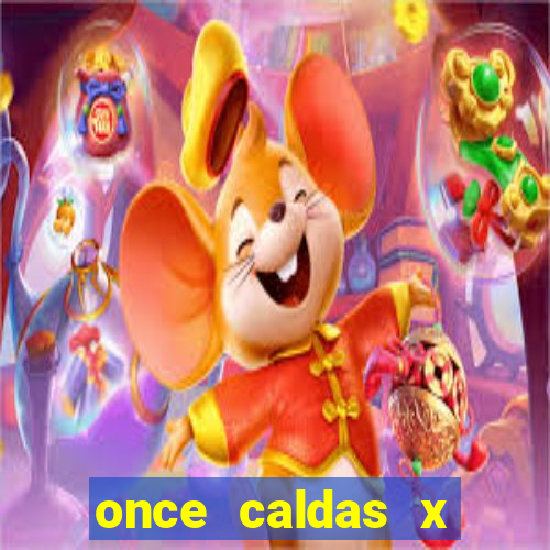 once caldas x tolima palpites