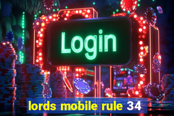 lords mobile rule 34