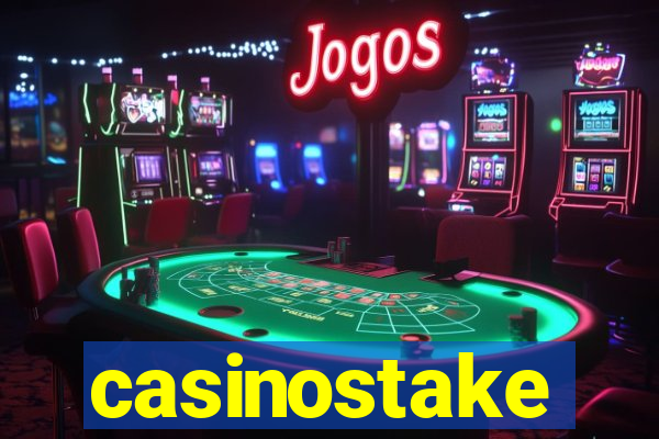 casinostake