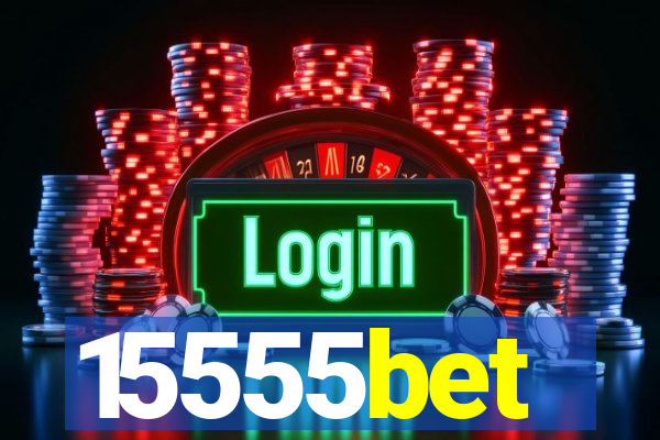 15555bet