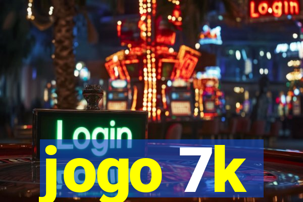jogo 7k