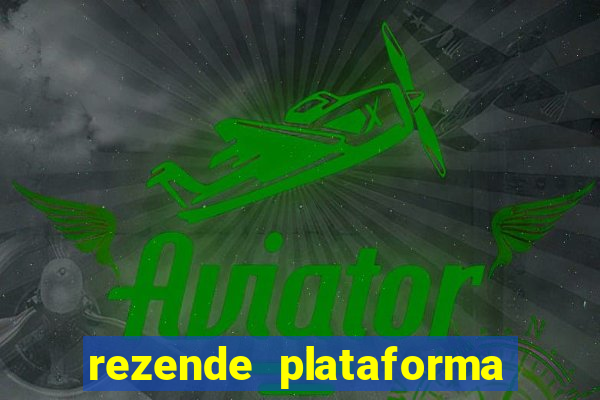 rezende plataforma de jogos