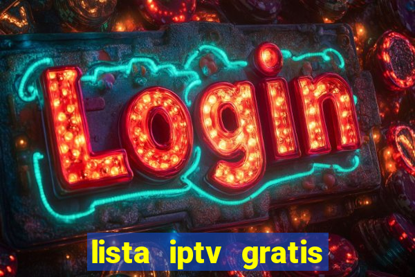 lista iptv gratis futebol ao vivo