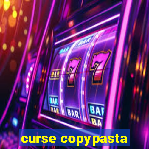 curse copypasta