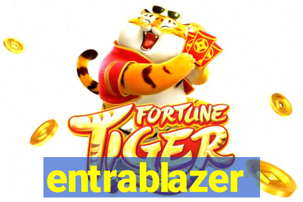 entrablazer