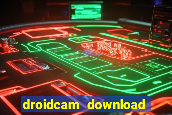 droidcam download for windows