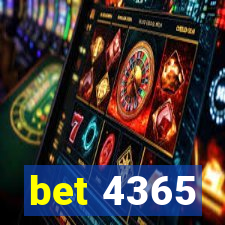 bet 4365