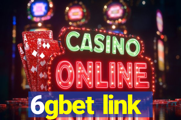 6gbet link