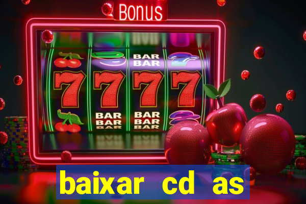 baixar cd as melhores de edson gomes