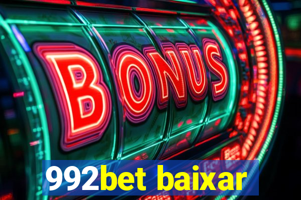 992bet baixar