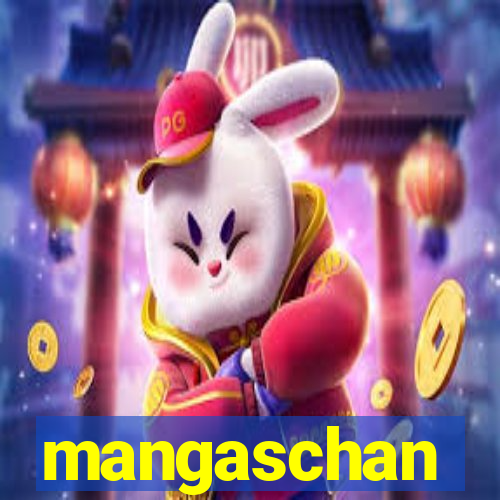 mangaschan