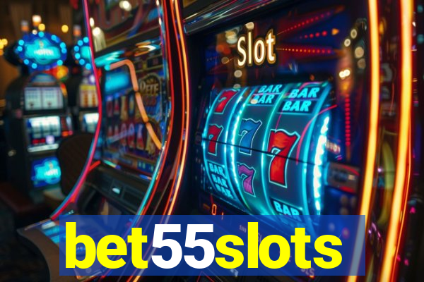 bet55slots