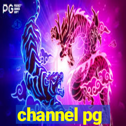 channel pg