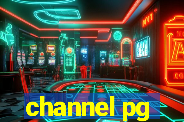 channel pg