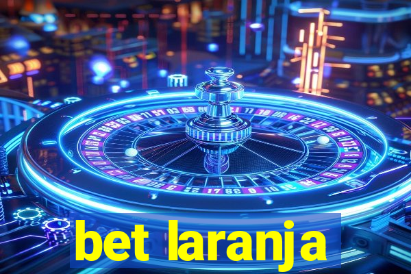 bet laranja