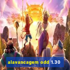 alavancagem odd 1.30