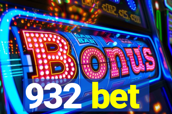 932 bet