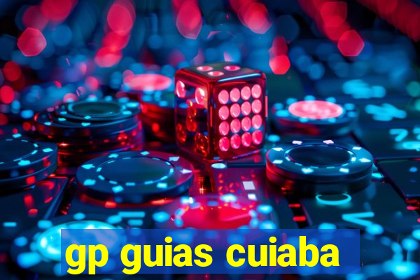 gp guias cuiaba