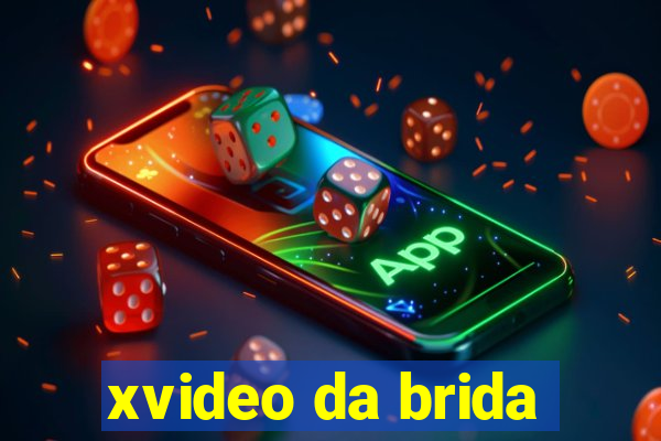 xvideo da brida