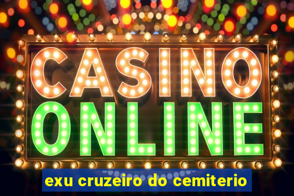 exu cruzeiro do cemiterio