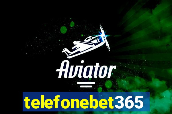 telefonebet365