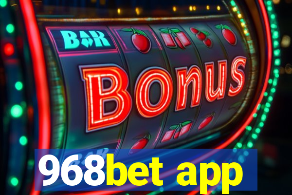 968bet app
