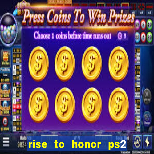 rise to honor ps2 iso pt br