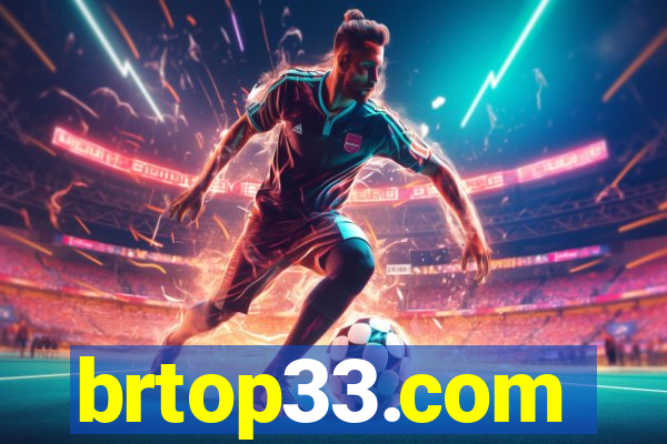 brtop33.com