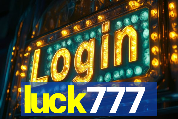 luck777